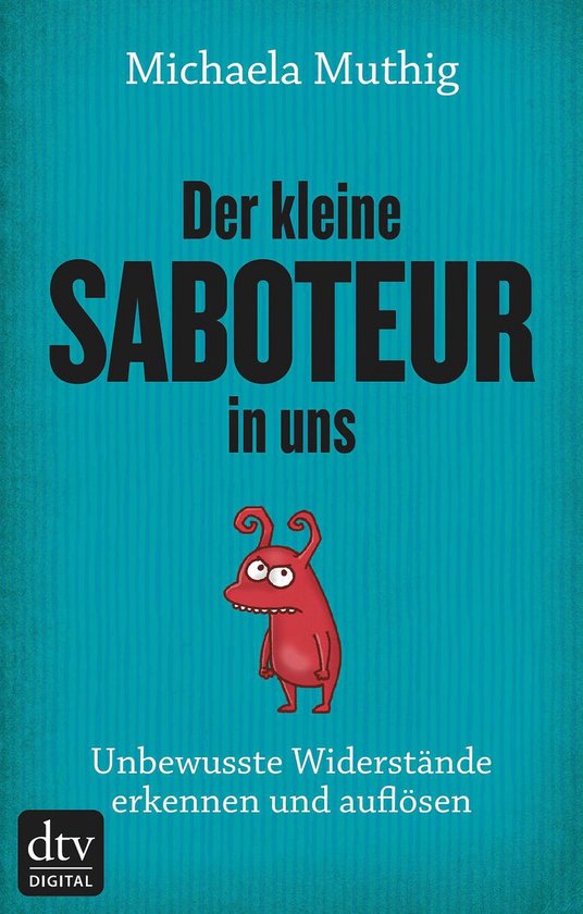 Der kleine Saboteur in uns - cover