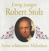Ewig Junger Robert Stolz