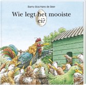 Wie legt het mooiste ei?