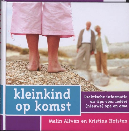 Cover van het boek 'Kleinkind op komst' van M. Alfvén en K. Hofsten