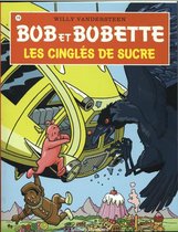 Bob et Bobette 318 -   Les Cinglés de sucre