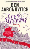 A Rivers of London novel 7 - Lies Sleeping