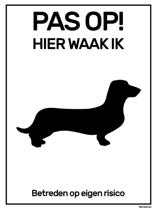 Bordje "Hier waak ik" met Teckel - Hier waak ik hond Teckel bordje - Zwart wit