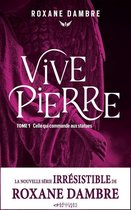 Vivepierre 1 - Vivepierre, tome 1