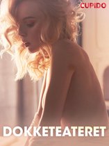 Cupido - Dokketeateret - erotiske noveller