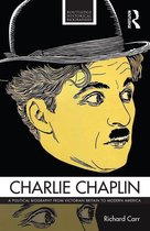 Routledge Historical Biographies - Charlie Chaplin