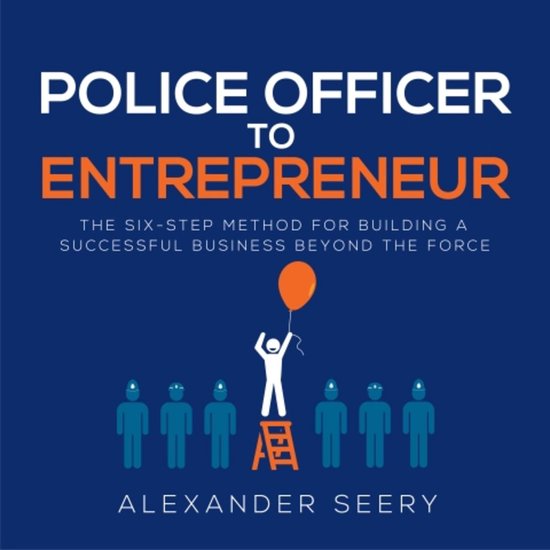 Police Officer to Entrepreneur - cover