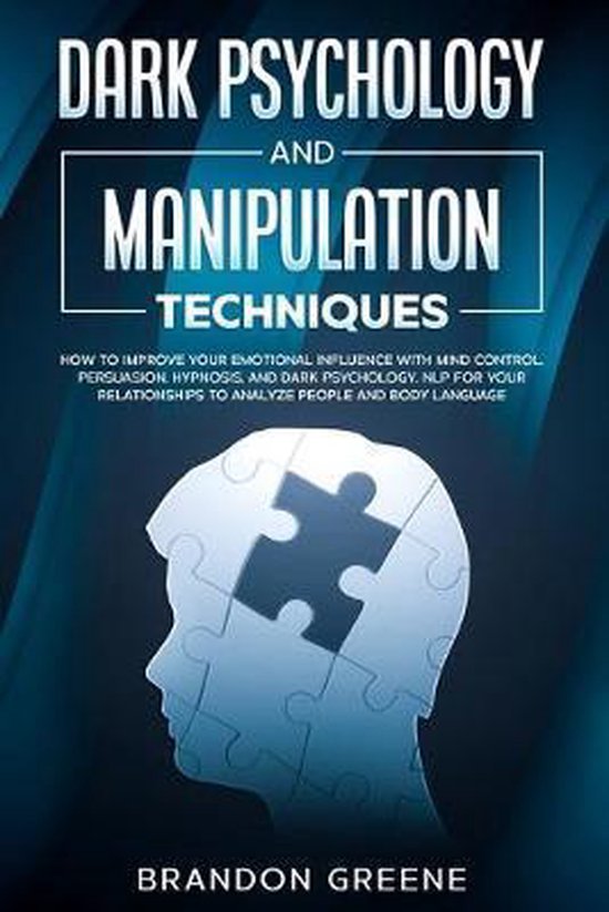 Dark Psychology and Manipulation Techniques - cover