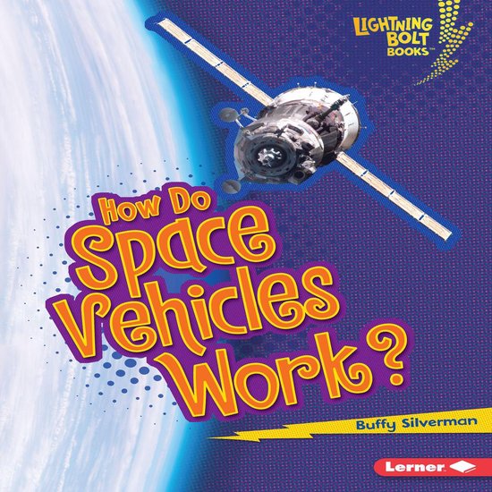 How Do Space Vehicles Work? - cover