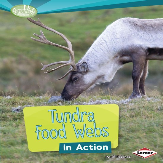 Tundra Food Webs in Action - cover