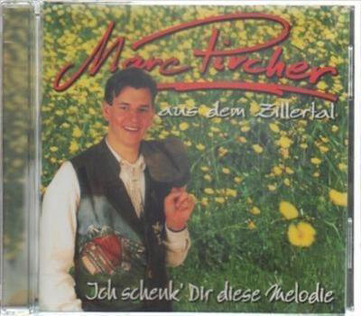 Marc Pircher - Ich schenk dir diese melodie