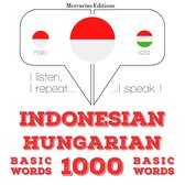 1000 kata-kata penting di Hungaria