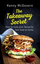 The Takeaway Secret - The Takeaway Secret, 2nd edition