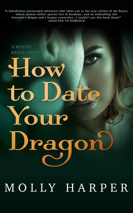 Mystic Bayou 1 - How to Date Your Dragon - cover
