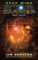 Star Carrier 7 - Dark Mind (Star Carrier, Book 7)