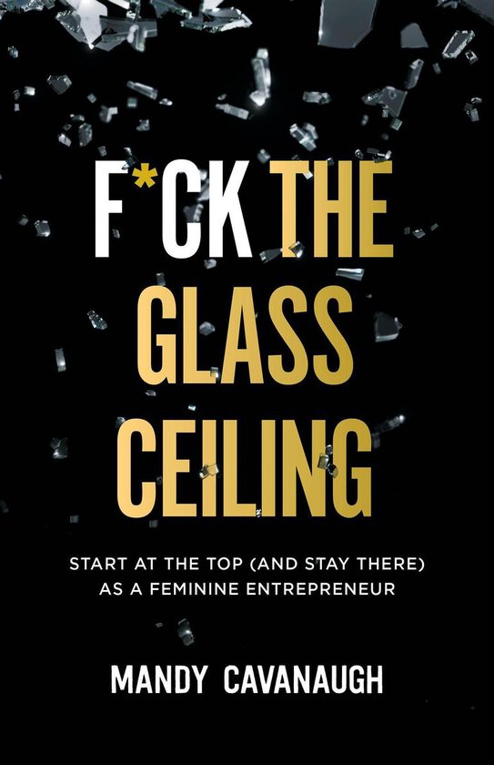 F*ck the Glass Ceiling - cover