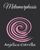 Metamorphosis