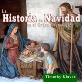 La Historia de Navidad en el Orden Cronologico