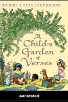 A Child's Garden of Verses Annotated