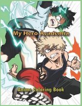 My Hero Academia Anime Coloring Book