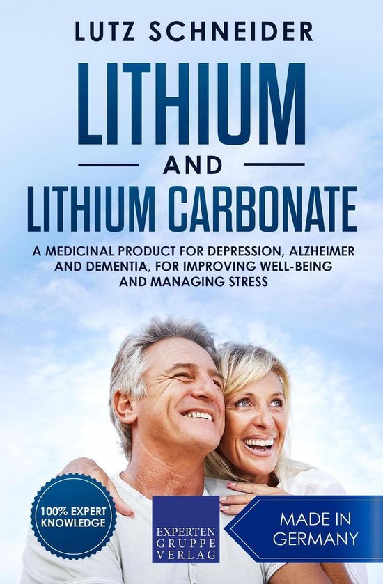 Lithium and Lithium Carbonate - A Medicinal Product for Depr ... - cover