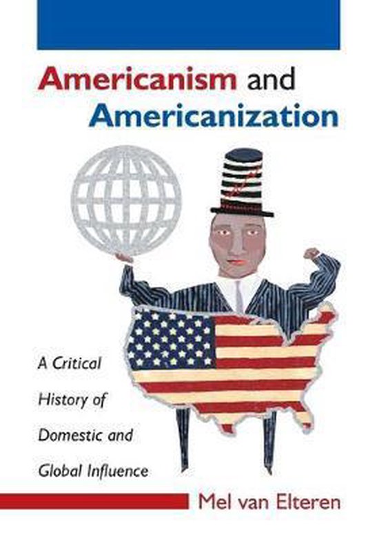 bol.com | Americanism and Americanization, Mel Van Elteren ...