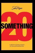 20 Something