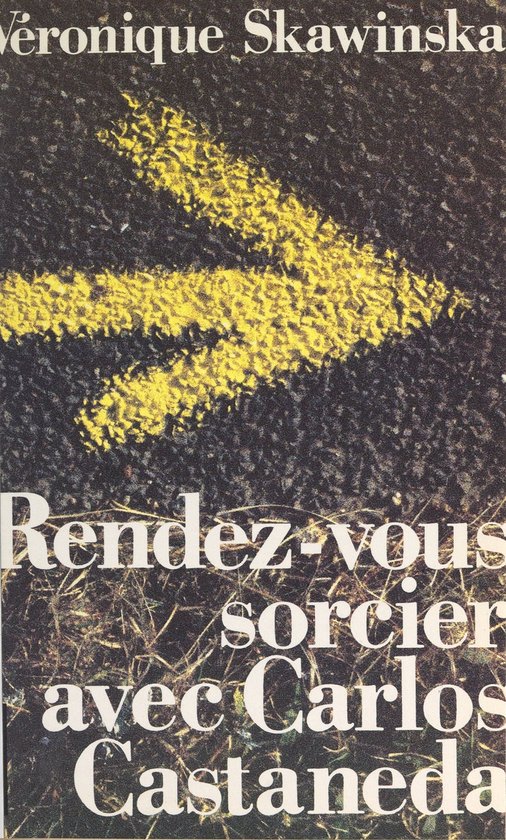 Rendez-vous sorcier avec Carlos Castaneda