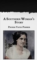 A Southern Woman's Story