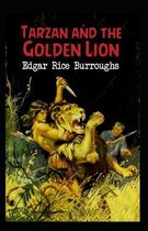 Tarzan and the Golden Lion (Tarzan #21) Annotated