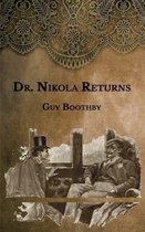 Dr. Nikola Returns