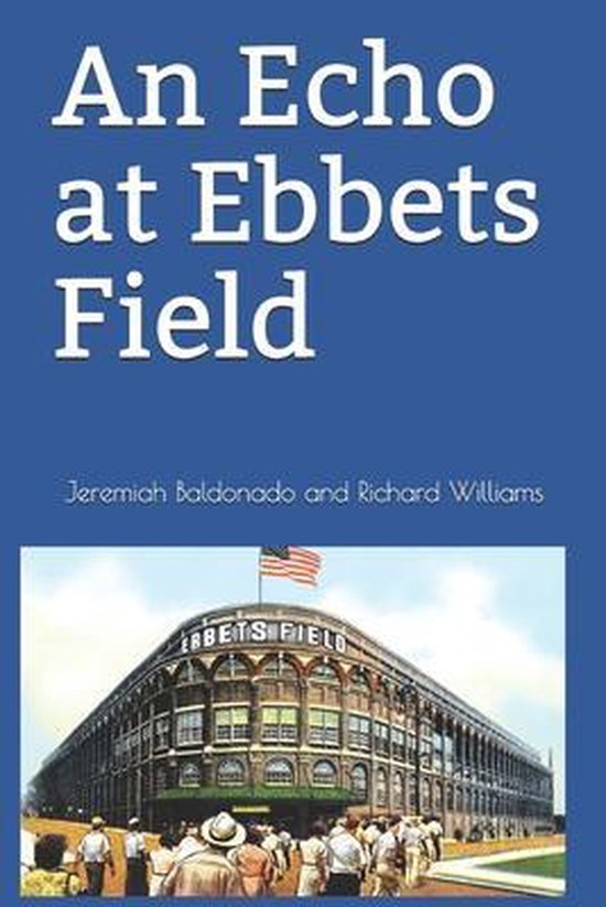 An Echo at Ebbets Field - cover