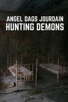 Angel Dags Jourdain Hunting Demons