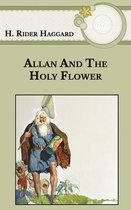 Allan and the Holy Flower