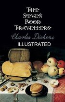 The Seven Poor Travellers ILLUSTRATED