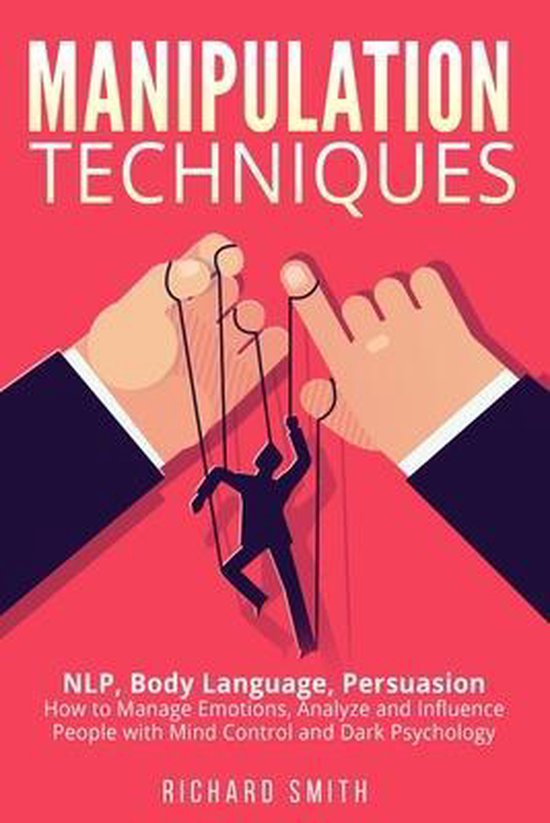 Manipulation Techniques, Richard Smith 9798593462435 Boeken bol