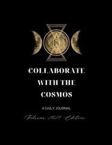 Collaborate With The Cosmos February 2021 Edition