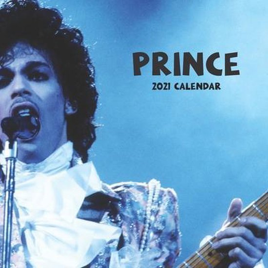 Prince 2021 Calendar, Celebrities Publiching 9798574970348 Boeken