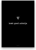 komt goed schatje - poster - A4 formaat