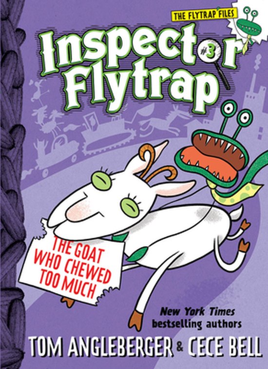 De cover van het boek 'Inspector Flytrap in the Goat Who Chewed Too Much'. Een witte geit met groene ogen en hoorns wordt vastgehouden door een monster met tentakels. De geit heeft een bordje om haar nek met de tekst "THE GOAT WHO CHEWED TOO MUCH".