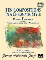 Ten Compositions In A Chromatic Style (with 2 Free Audio CDs)