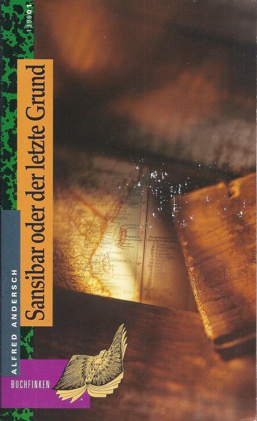 Alfred Andersch Sansibar Oder Der Letzte Grund Sansibar oder der letzte Grund, Alfred Andersch | 9783257200553