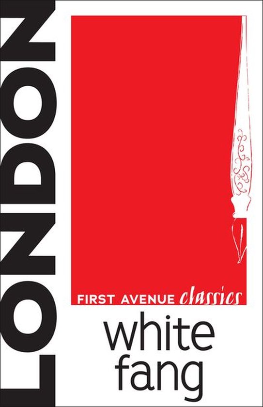 First Avenue Classics ™ - White Fang - cover