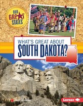 Our Great States - What's Great about South Dakota?