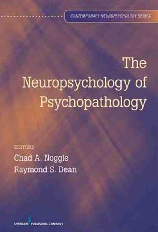 Neuropsychology Of Psychopathology - cover