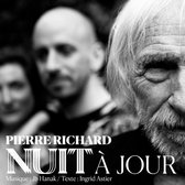 Pierre Richard - Nuit A Jour (CD)