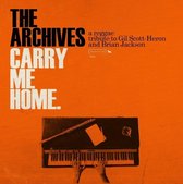 The Archives - Carry Me Home (CD)