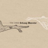 The Chair - Orney Monster (CD)