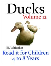 Read it books for Children 12 - Ducks (Read It Book for Children 4 to 8 Years)