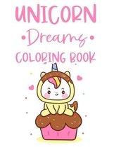 Unicorn Dreams Coloring Book